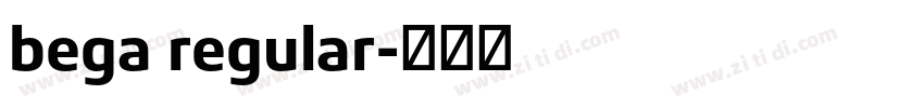 bega regular字体转换